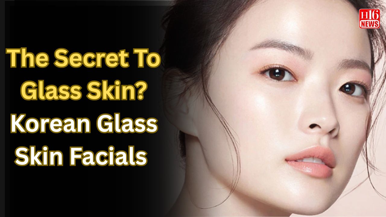 The Secret To Glass Skin? Korean Glass Skin Facials